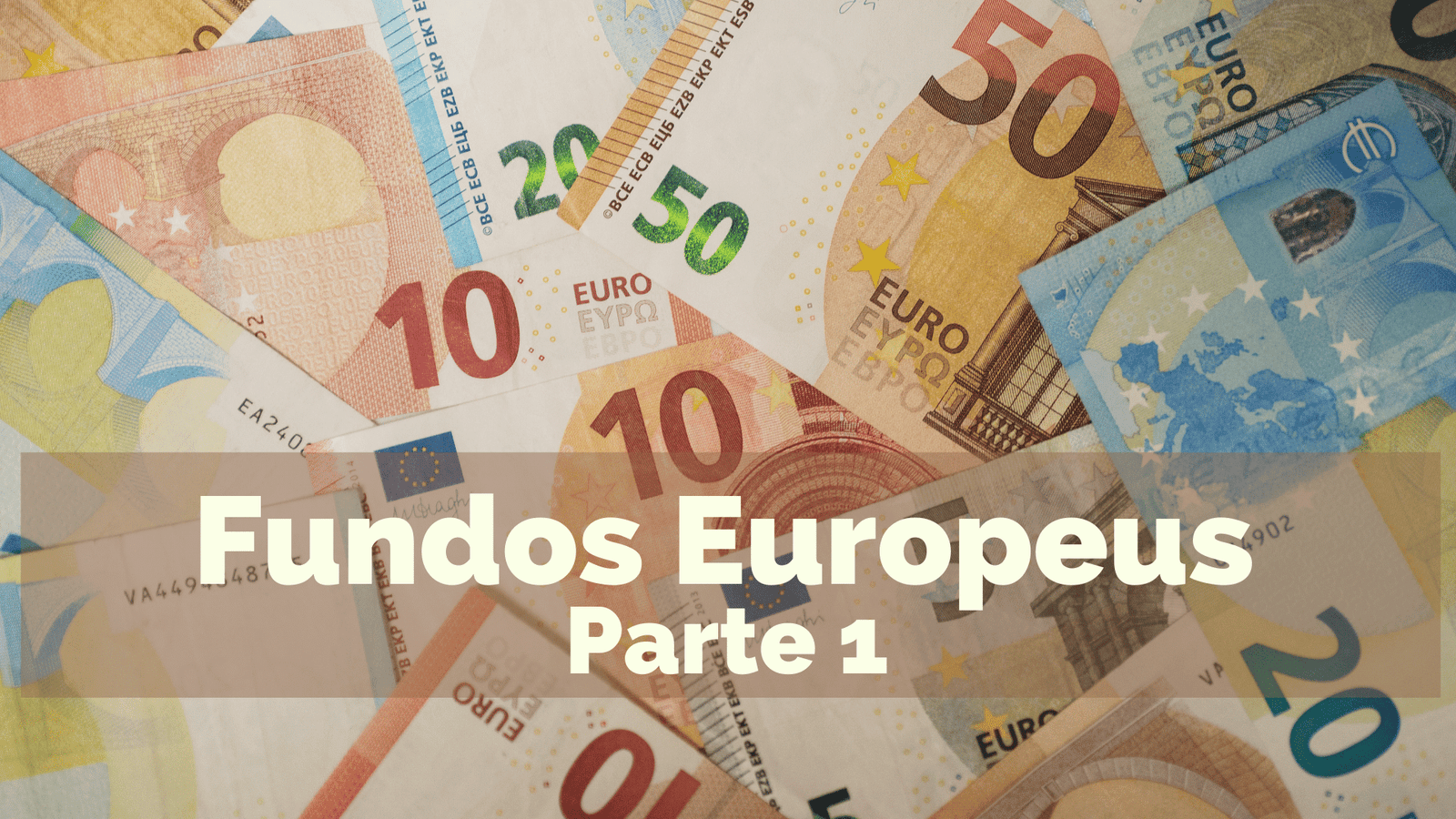 Como candidatar-se a um fundo europeu – parte 1